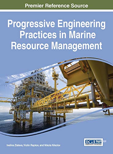 Stock image for Progressive Engineering Practices in Marine Resource Management for sale by ThriftBooks-Atlanta