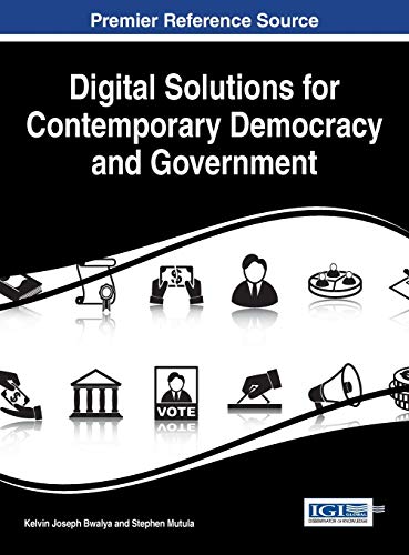 Stock image for Digital Solutions for Contemporary Democracy and Government for sale by Ria Christie Collections