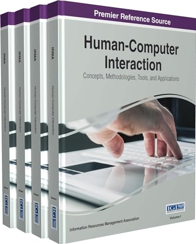 9781466687899: Human-computer Interaction: Concepts, Methodologies, Tools, and Applications