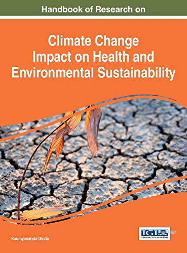 Stock image for Handbook of Research on Climate Change Impact on Health and Environmental Sustainability Advances in Environmental Engineering and Green Technologies for sale by PBShop.store US