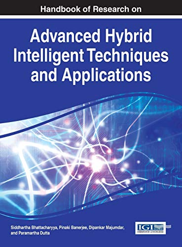 Stock image for Handbook of Research on Advanced Hybrid Intelligent Techniques and Applications for sale by Ria Christie Collections