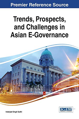 Stock image for Trends, Prospects, and Challenges in Asian E-Governance for sale by ThriftBooks-Dallas