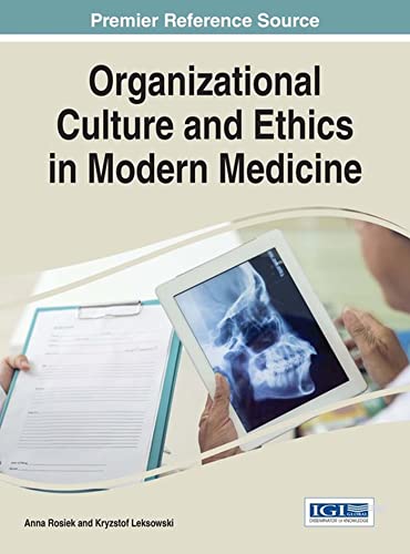Stock image for Organizational Culture and Ethics in Modern Medicine for sale by ThriftBooks-Dallas