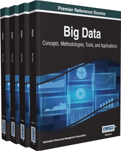 9781466698406: Big Data: Concepts, Methodologies, Tools, and Applications