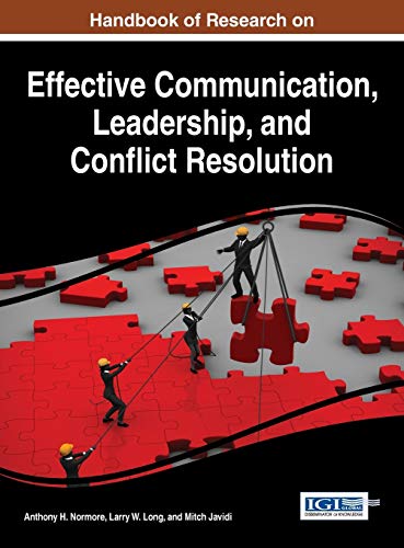Stock image for Handbook of Research on Effective Communication, Leadership, and Conflict Resolution for sale by PlumCircle