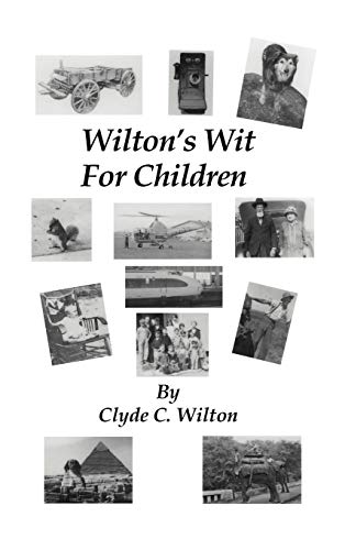 9781466904521: Wilton’S Wit For Children