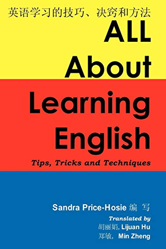 Stock image for All About Learning English: Tips, Tricks and Techniques for sale by Lucky's Textbooks