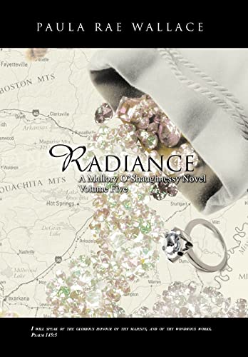 9781466909427: Radiance a Mallory O'Shaughnessy Novel: Volume 5