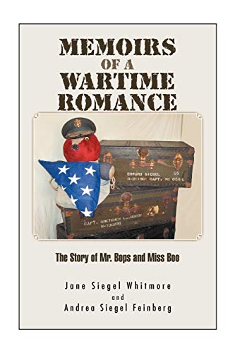 Stock image for Memoirs of A Wartime Romance: The Story of Mr. Bops and Miss Boo for sale by Lucky's Textbooks