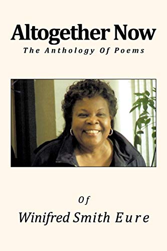 Imagen de archivo de Altogether Now: The Anthology of Poems a la venta por Lucky's Textbooks