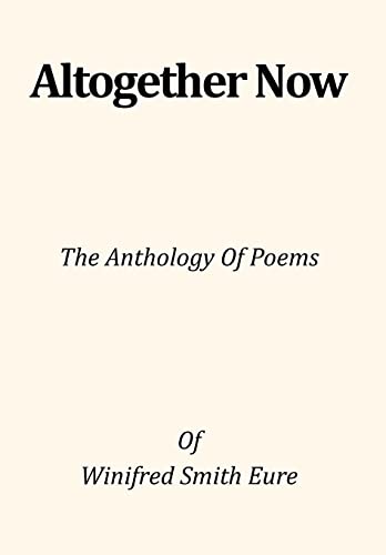 Imagen de archivo de Altogether Now The Anthology of Poems a la venta por PBShop.store US