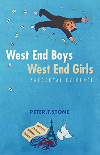 Beispielbild fr West End Boys West End Girls: Anecdotal Evidence zum Verkauf von Chiron Media