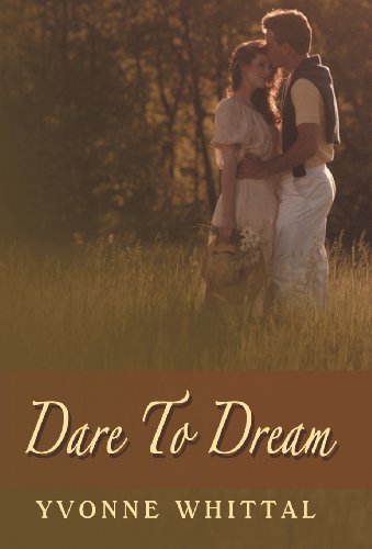Dare to Dream (9781466933002) by Whittal, Yvonne