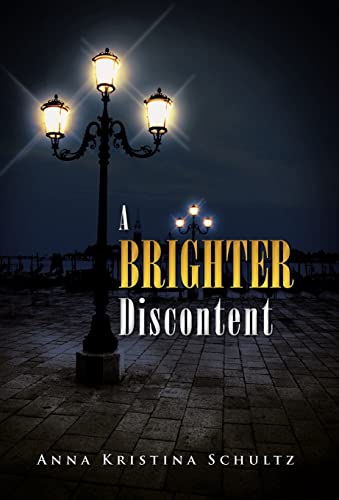 Stock image for A Brighter Discontent for sale by PBShop.store US