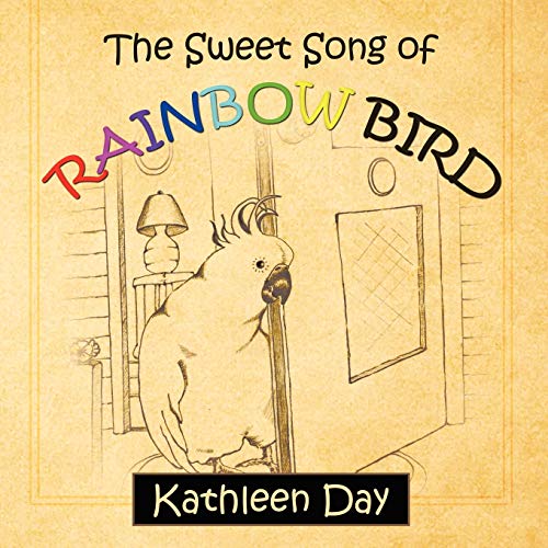 Beispielbild fr The Sweet Song of Rainbow Bird zum Verkauf von SecondSale