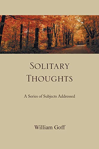 Stock image for Solitary Thoughts: A Series of Subjects Addressed for sale by Chiron Media