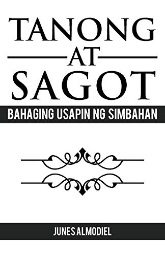 9781466943186: Tanong at Sagot: Bahaging Usapin Ng Simbahan