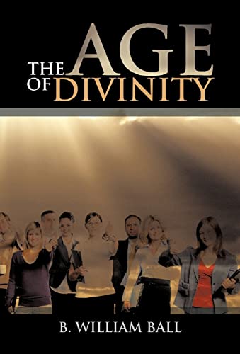 9781466943209: The Age of Divinity