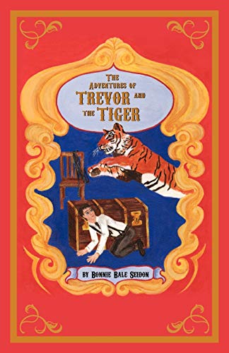 Stock image for The Adventures of Trevor and the Tiger for sale by Chiron Media