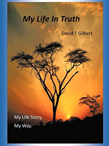 Beispielbild fr My Life in Truth: My Life Story, My Way. zum Verkauf von Chiron Media