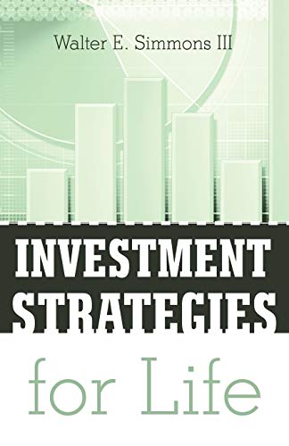 9781466947733: Investment Strategies For Life