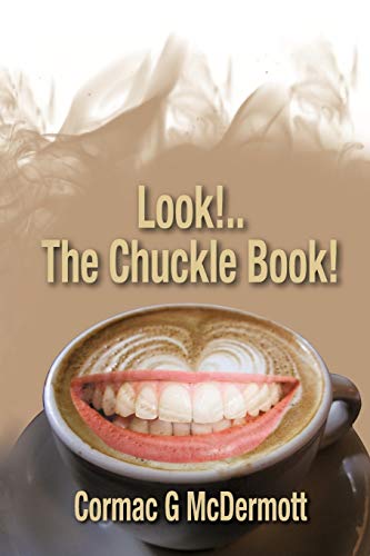 Imagen de archivo de Look! . . The Chuckle Book! a la venta por Lucky's Textbooks