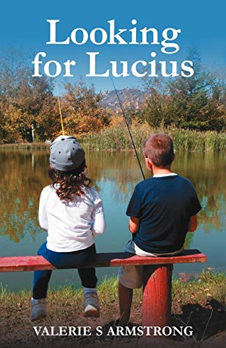 9781466958678: Looking for Lucius