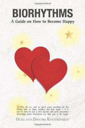 9781466959248: Biorhythms: A Guide on How to Become Happy
