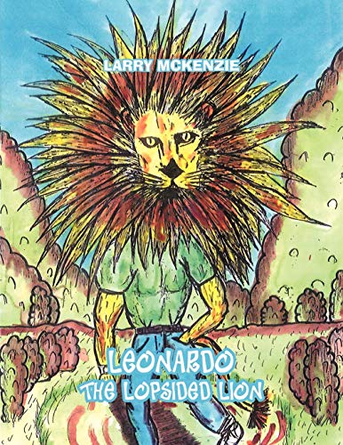 Stock image for Leonardo The Lopsided Lion for sale by PBShop.store US