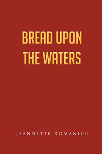 Stock image for Bread Upon the Waters for sale by Lucky's Textbooks