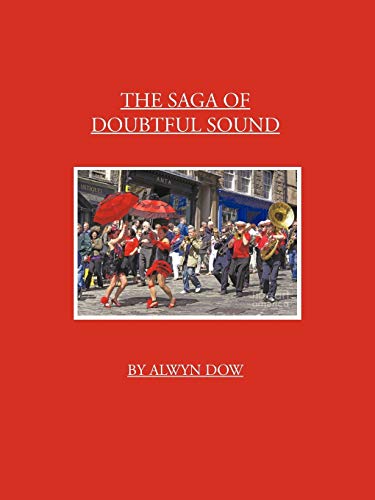 Imagen de archivo de The Saga of Doubtful Sound a la venta por Lucky's Textbooks