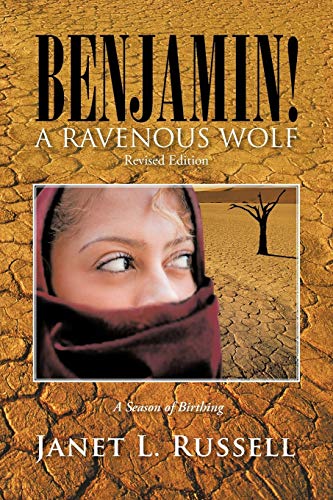 Stock image for Benjamin!: A Ravenous Wolf - Revised Edition for sale by Chiron Media