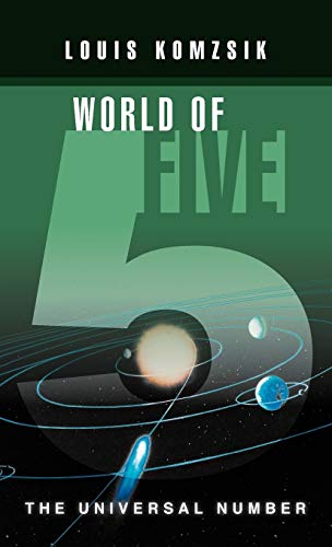 Beispielbild fr World of Five The Universal Number zum Verkauf von PBShop.store US