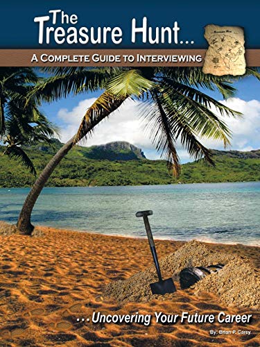 Stock image for The Treasure Hunt A COMPLETE GUIDE TO INTERVIEWING for sale by PBShop.store US