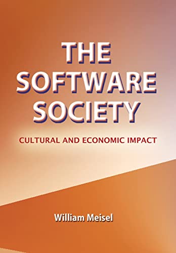 Beispielbild fr The Software Society: Cultural and Economic Impact zum Verkauf von ThriftBooks-Dallas