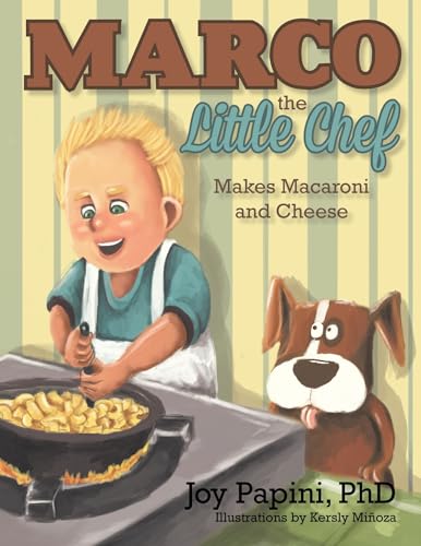 Stock image for Marco the Little Chef Makes Macaroni and Cheese for sale by ThriftBooks-Dallas