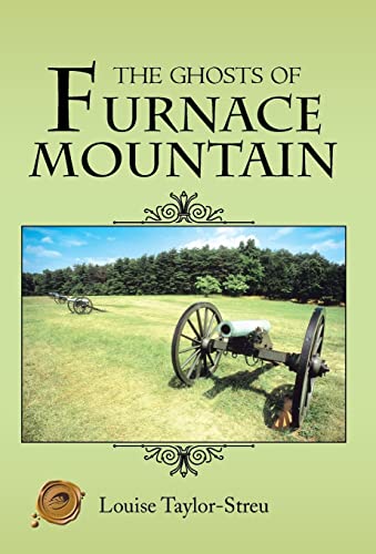 9781466975545: The Ghosts of Furnace Mountain