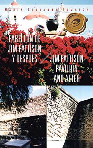 9781466976658: Pabellon de Jim Pattison y Despues / Jim Pattison Pavilion and After