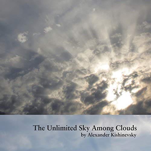 Stock image for The Unlimited Sky Among Clouds for sale by PBShop.store US