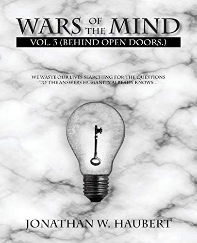 Imagen de archivo de Wars of the Mind: Vol. 3 (Behind Open Doors) a la venta por Lucky's Textbooks