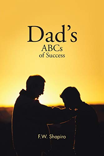 Stock image for Dad's ABCs of Success for sale by Chiron Media