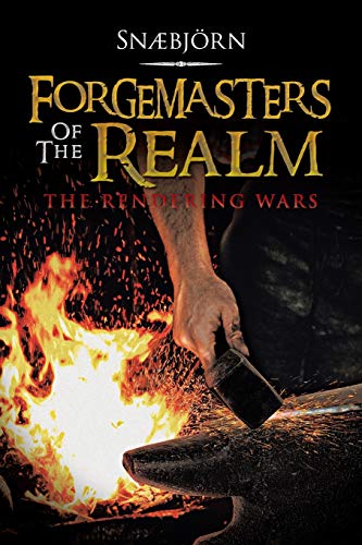 Beispielbild fr Forgemasters of the Realm The Rendering Wars zum Verkauf von PBShop.store US