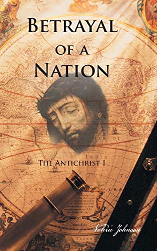 Imagen de archivo de Betrayal of a Nation The Antichrist I a la venta por PBShop.store US