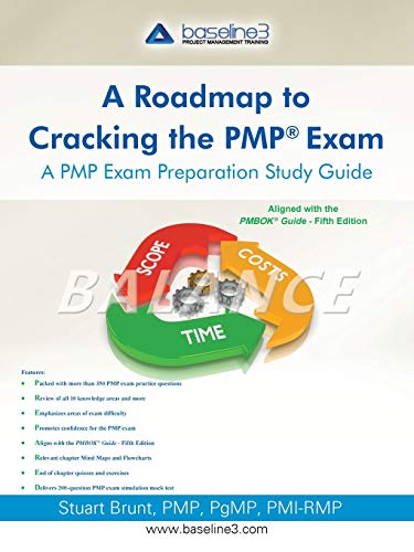 Stock image for A Roadmap to Cracking the PMP Exam A PMP Exam Preparation Study Guide for sale by PBShop.store US