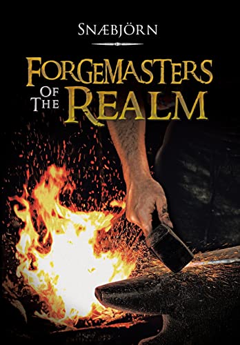 9781466986183: Forgemasters Of The Realm