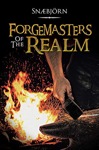 Stock image for Forgemasters of the Realm for sale by Chiron Media