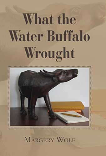 Stock image for What the Water Buffalo Wrought for sale by PBShop.store US