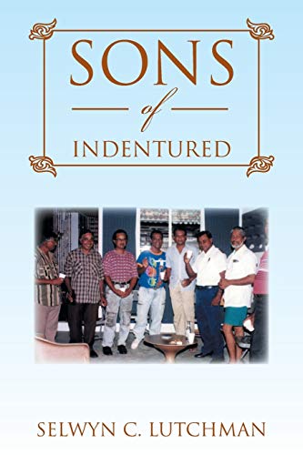 Beispielbild fr Sons of Indentured zum Verkauf von Chiron Media