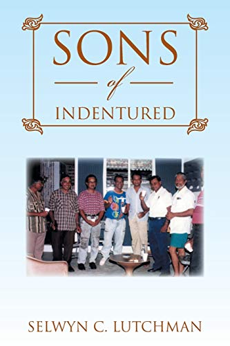 Stock image for Sons of Indentured for sale by Chiron Media