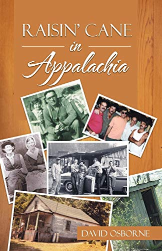 Raisin' Cane in Appalachia (9781466988347) by Osborne, David